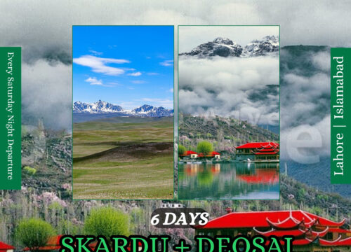 6 Days Tour To SKARDU+DEOSAI
